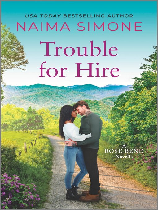 Title details for Trouble for Hire by Naima Simone - Available